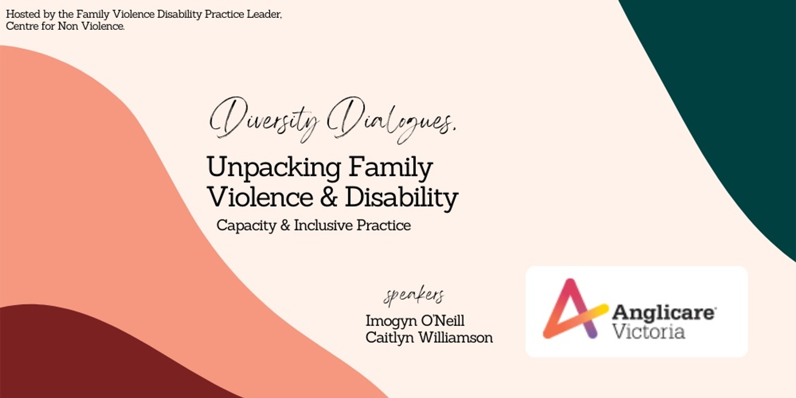 Banner image for Diversity Dialogues, Unpacking Family Violence and Disability - Capacity and Inclusive Practice