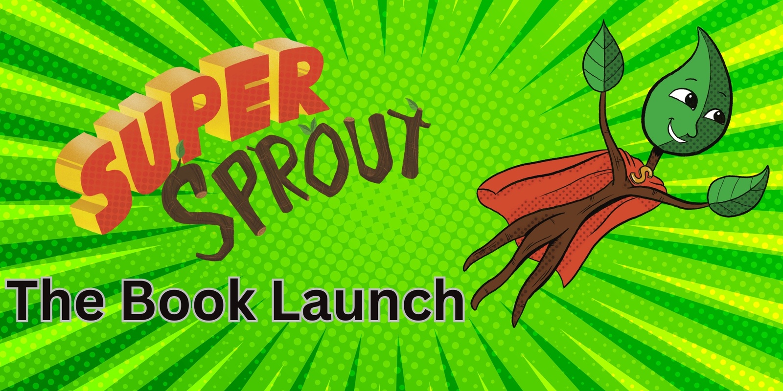 Banner image for Super Sprout Book Launch 