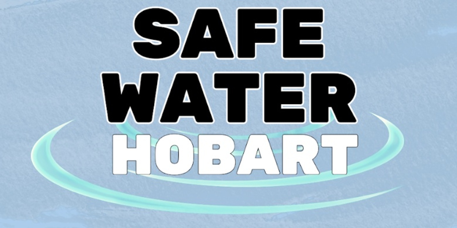 Banner image for Safe Water Hobart - Bridgewater