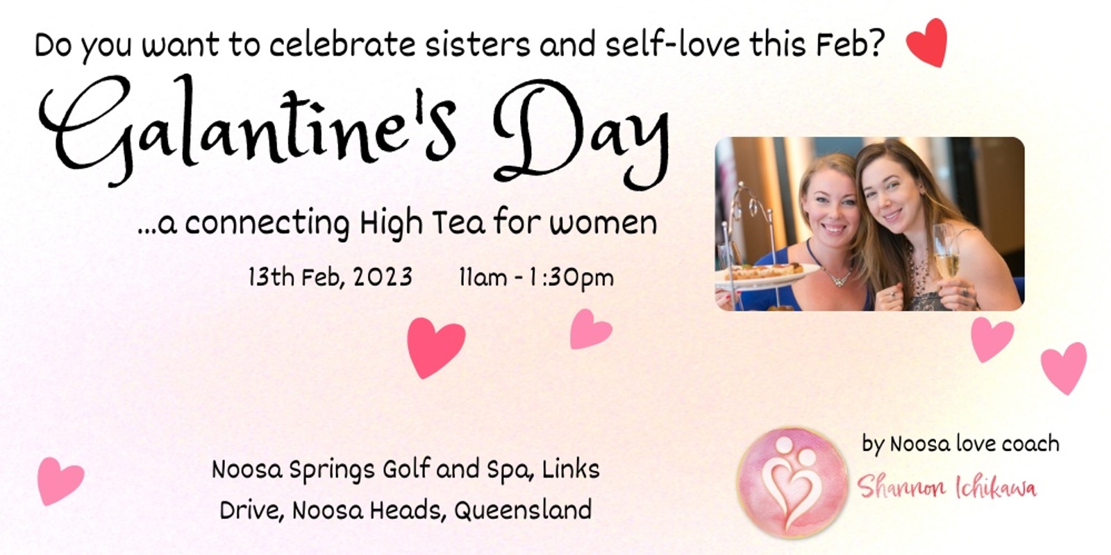 Banner image for Galentine's Day High Tea Monday 13th February 2023