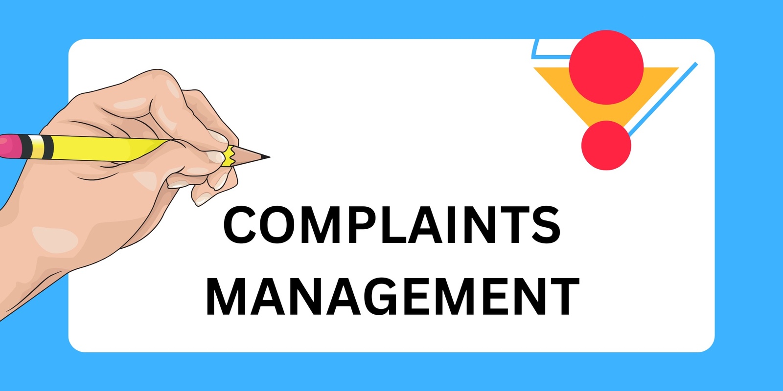 Banner image for Complaints Management