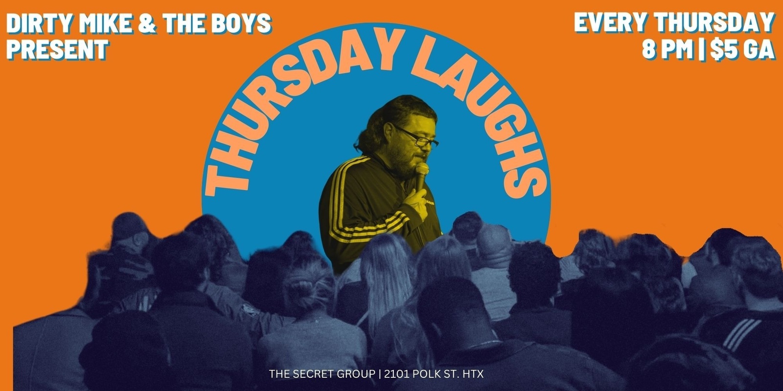 Banner image for Dirty Mike & The Boys Present THURSDAY LAUGHS