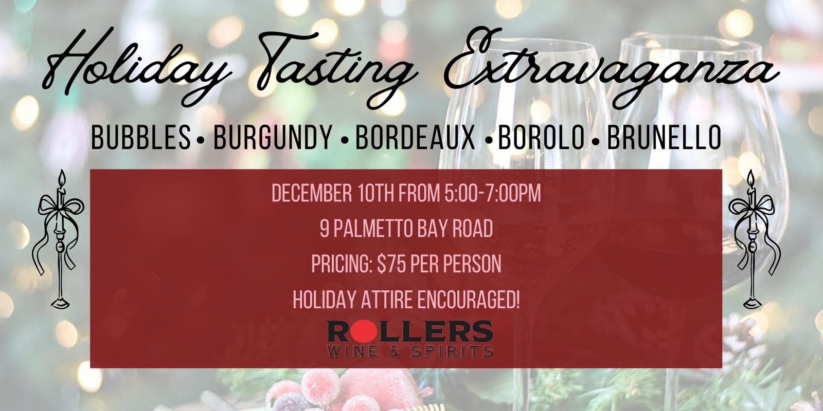 Banner image for Holiday Tasting Extravaganza: The Five B's: Bubbles, Burgundy, Bordeaux, Borolo, & Brunello