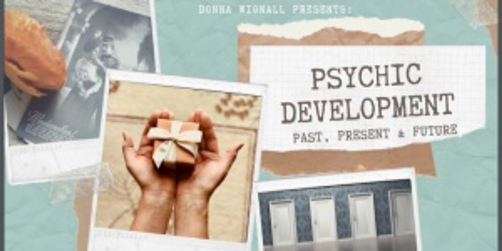 Banner image for Psychic Development: Past, Present & Future Workshop with Donna Wignall