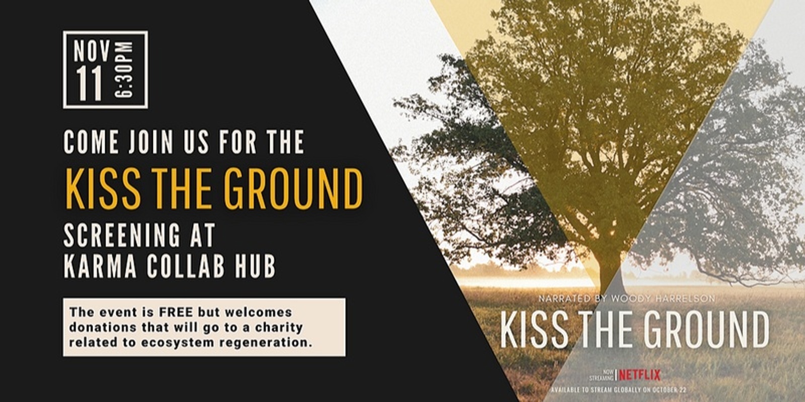 Banner image for Hive's Kiss The Ground Screening at Karma Collab