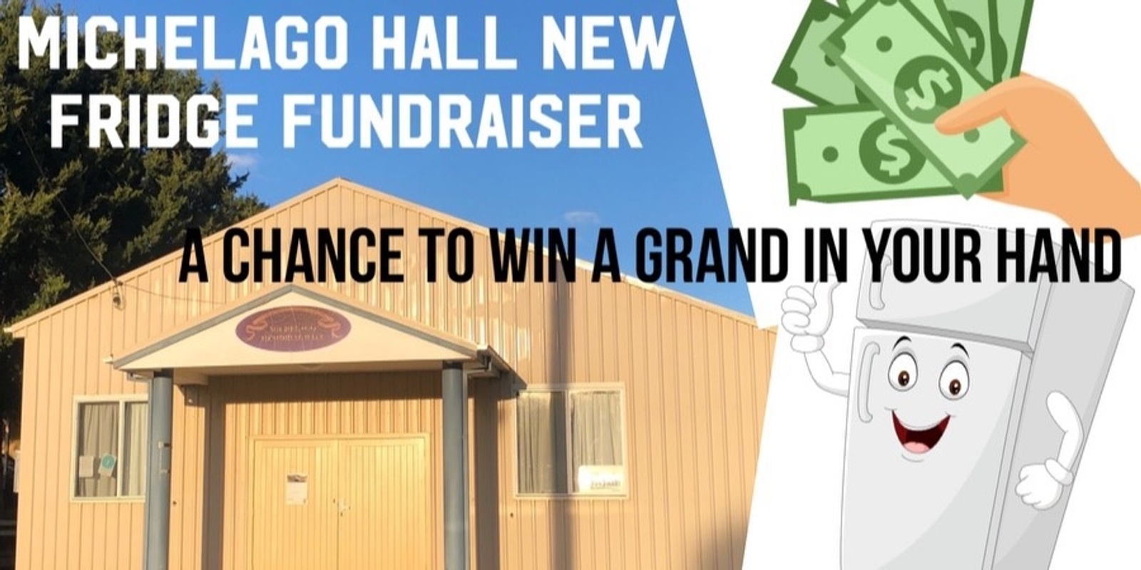 Banner image for Win A Grand In Your Hand - Michelago Memorial Hall Fridge Fundraiser