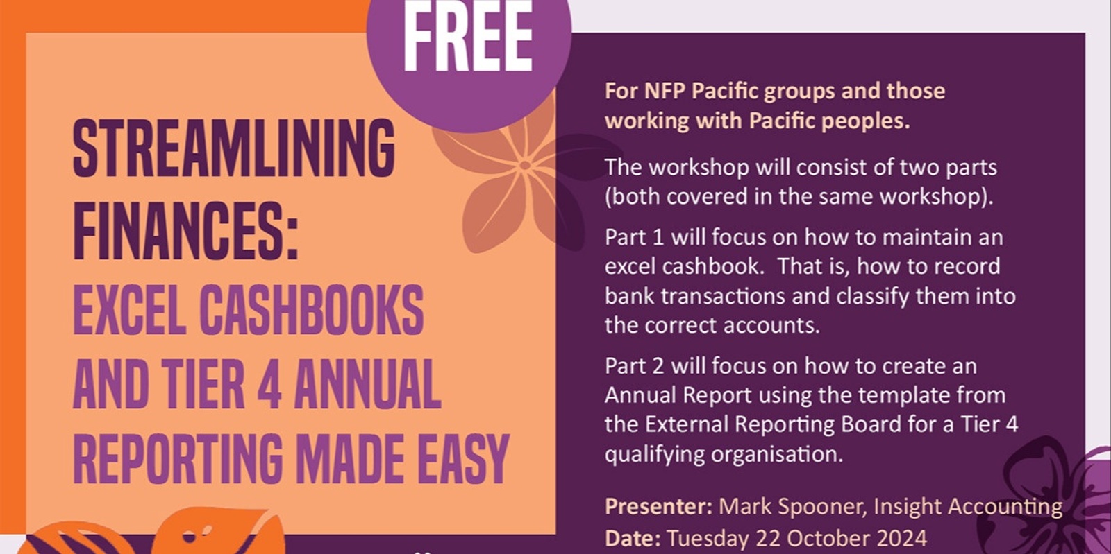 Banner image for FREE IN-PERSON WORKSHOP in Manukau City for Pacific peoples groups - STREAMLINING FINANCES: EXCEL CASHBOOKS & TIER 4 ANNUAL REPORTING MADE EASY