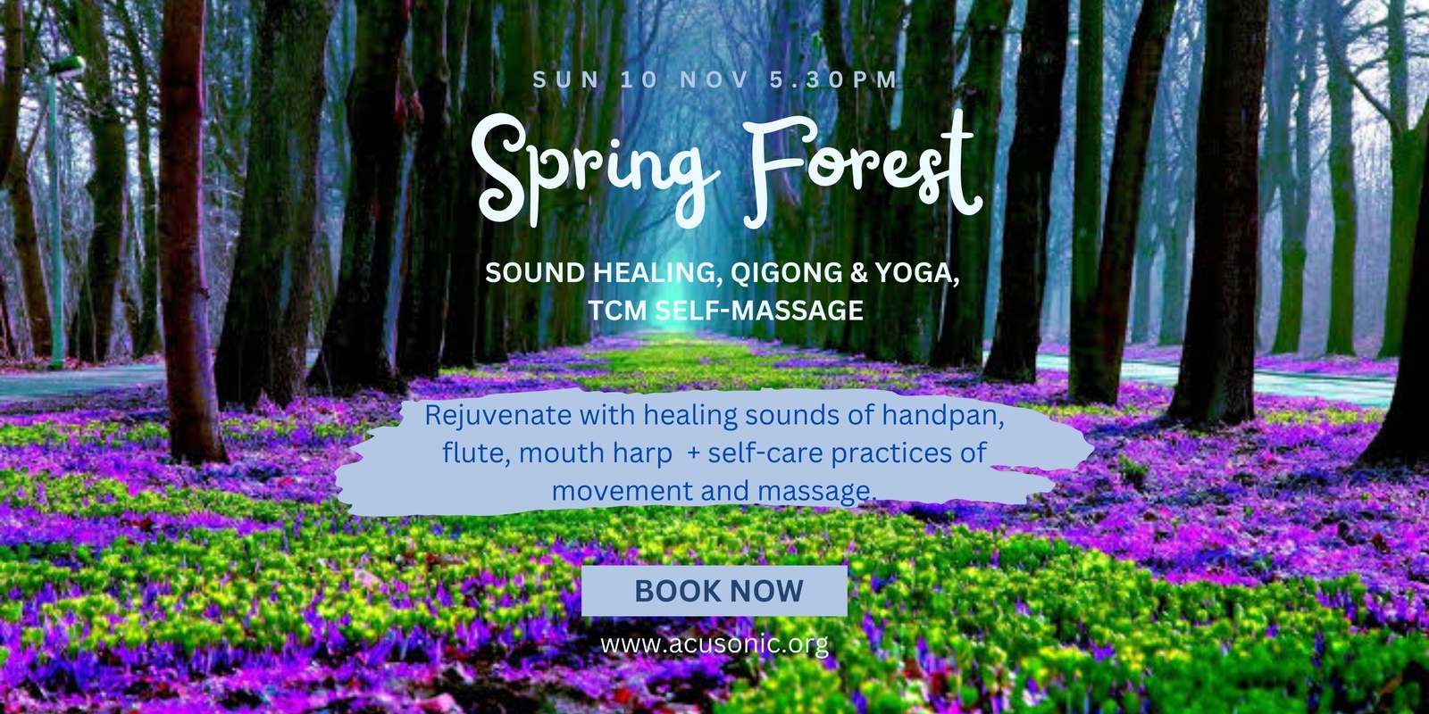 Banner image for Spring Forest Sound Healing & TCM Massage - Sun 10 Nov