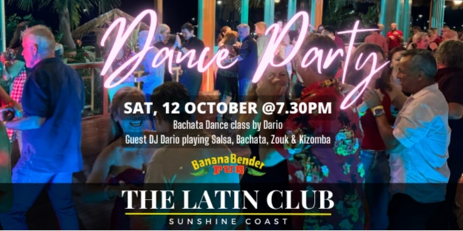 Banner image for The Latin Club Dance Party @Banana Bender Pub 12-10-24