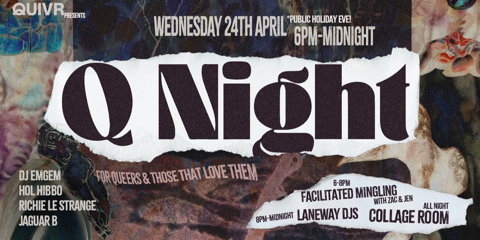 Banner image for Q Night at QUIVR |APRIL 2024 (Day before Public Holiday)