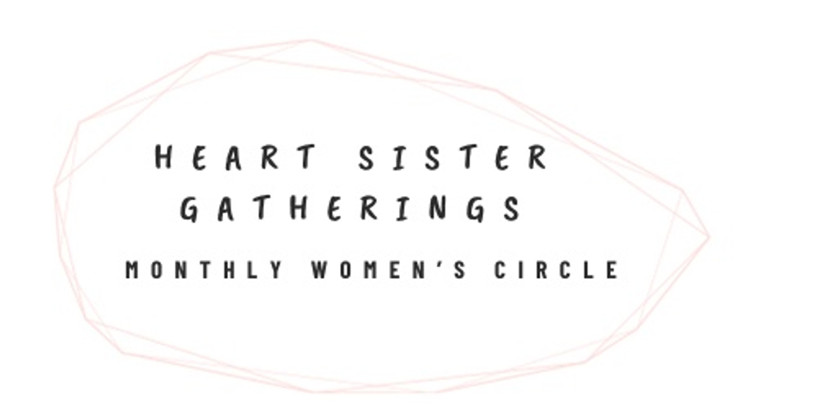 Banner image for Heart Sister Gatherings