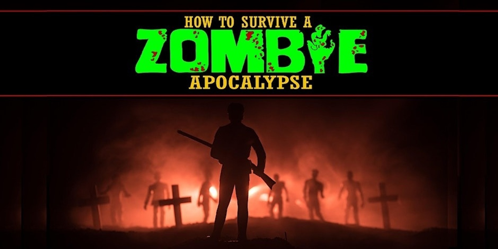 Banner image for How To Survive a Zombie Apocalypse - Perth
