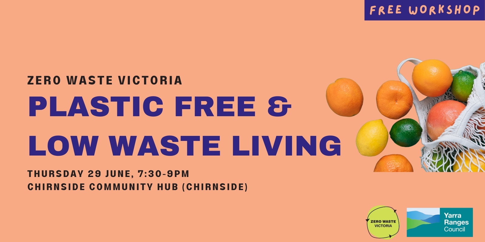 Banner image for Plastic Free and Low Waste Living (Chirnside Park)
