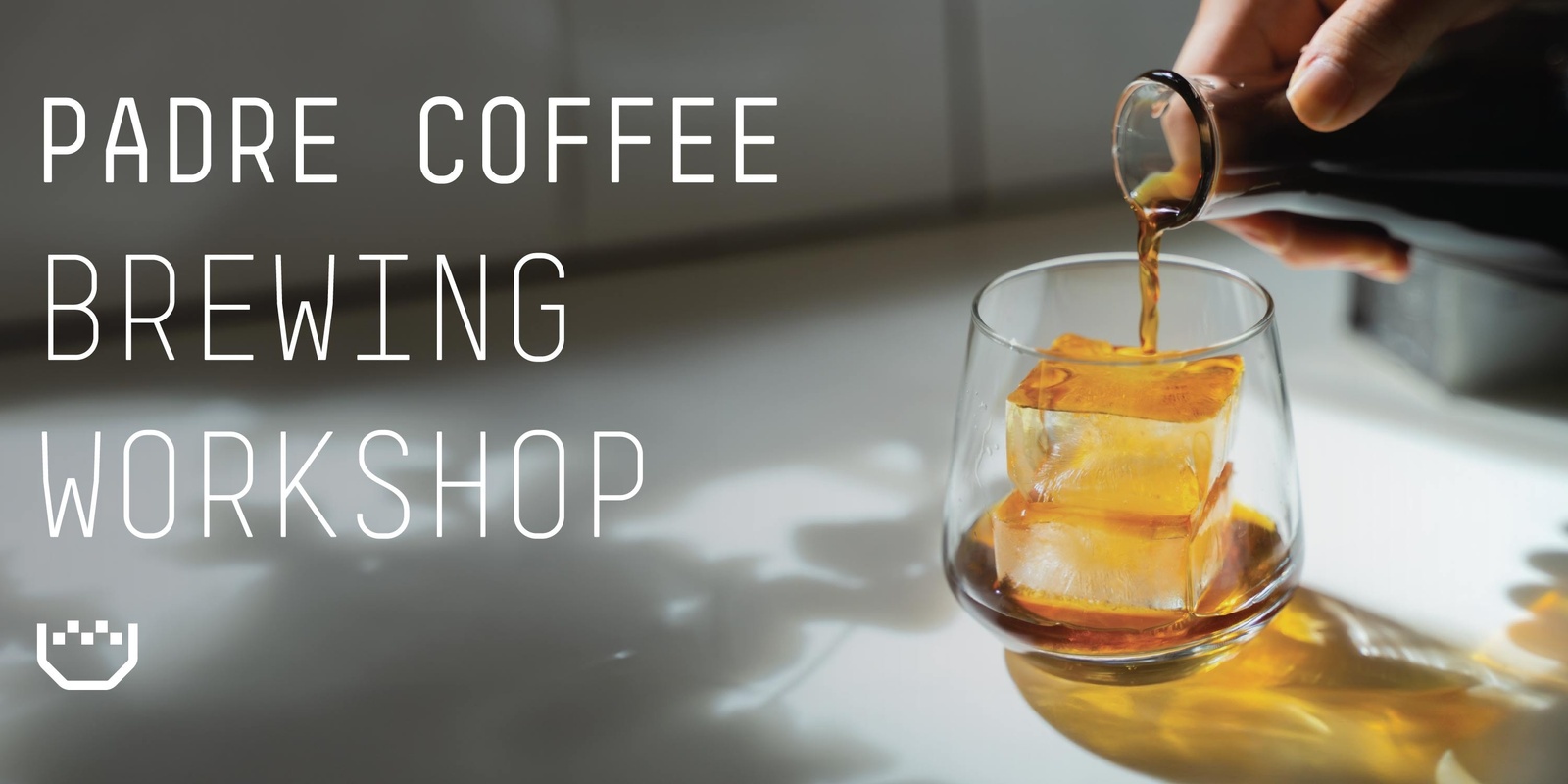 Banner image for Brewing Workshop: Cold Brew | Padre Coffee Paddington