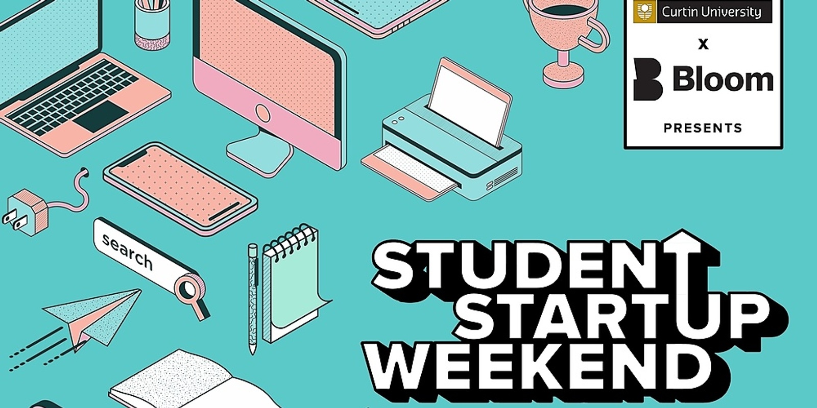 Banner image for Curtin x Bloom Student Startup Weekend