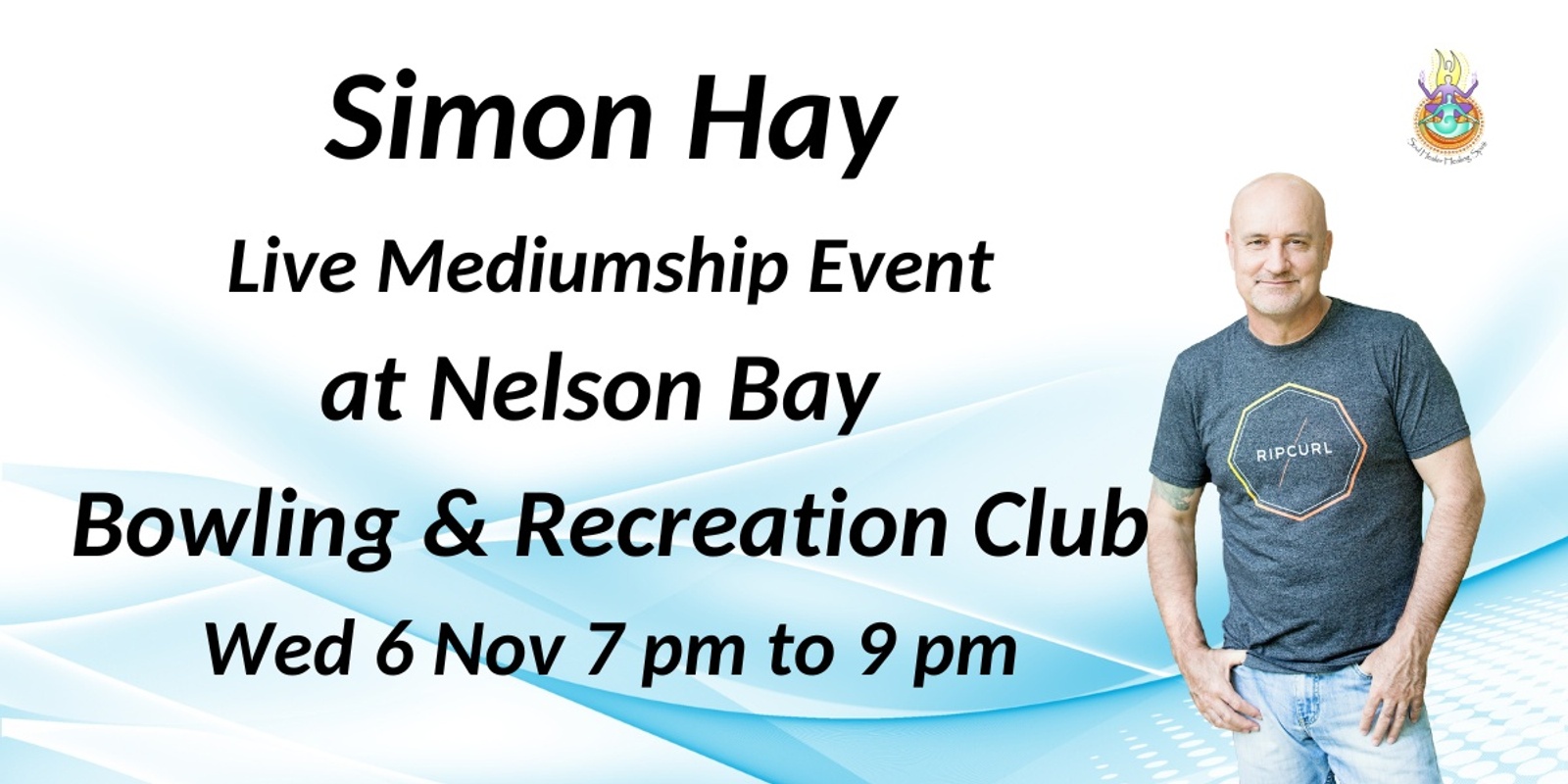 Banner image for Aussie Medium, Simon Hay at the Nelson Bay Bowling Recreational Club