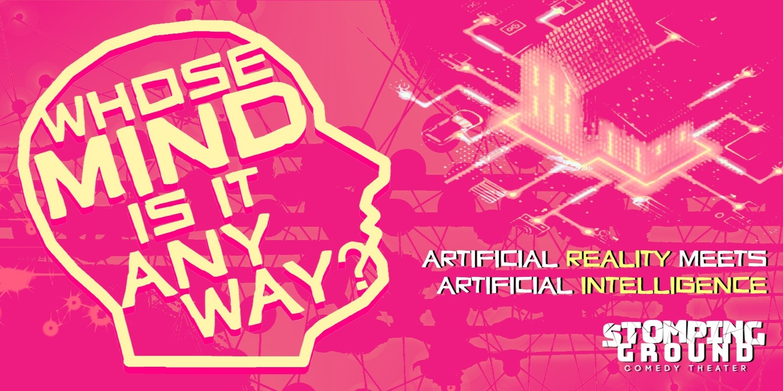 Banner image for Whose Mind is it Anyway? Artificial Reality Meets Artificial Intelligence