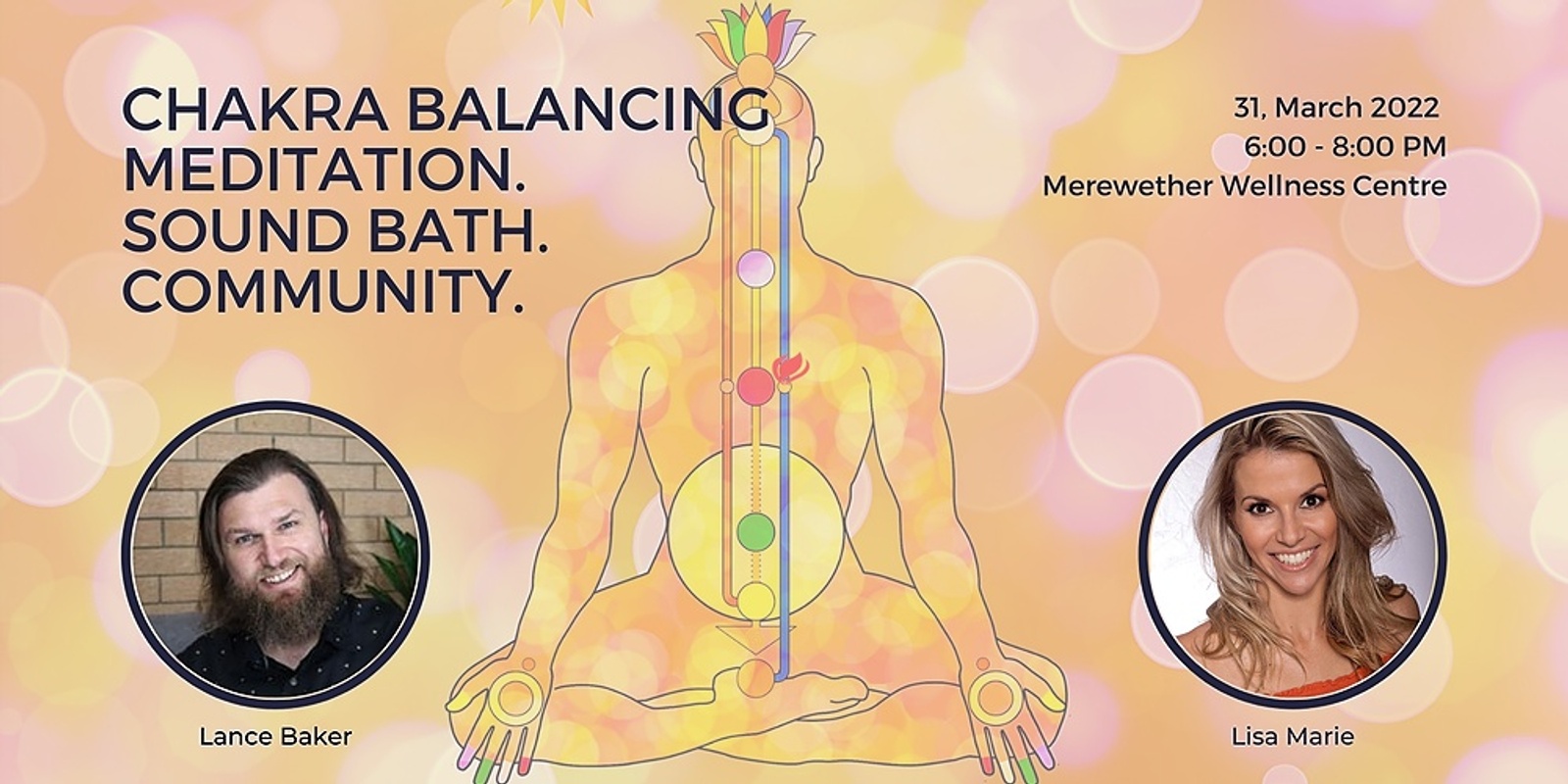 Banner image for Chakra Balancing Meditation. Sound Bath. Community