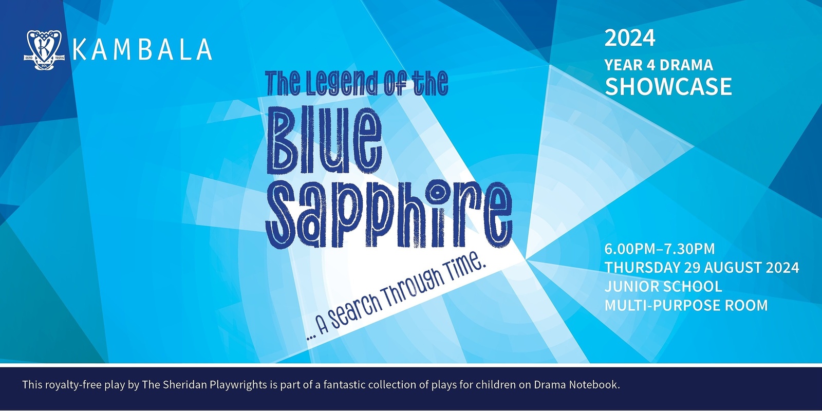 Banner image for 2024 Year 4 Drama Showcase - The Legend of the Blue Sapphire