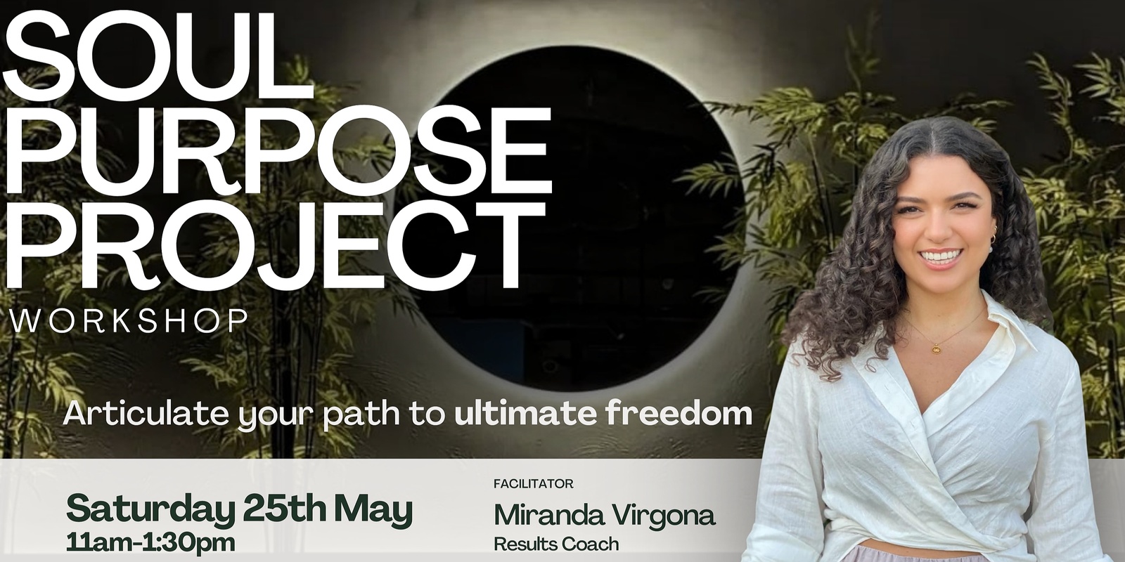 Banner image for Soul Purpose Project - Articulate Your Path to Ultimate Freedom