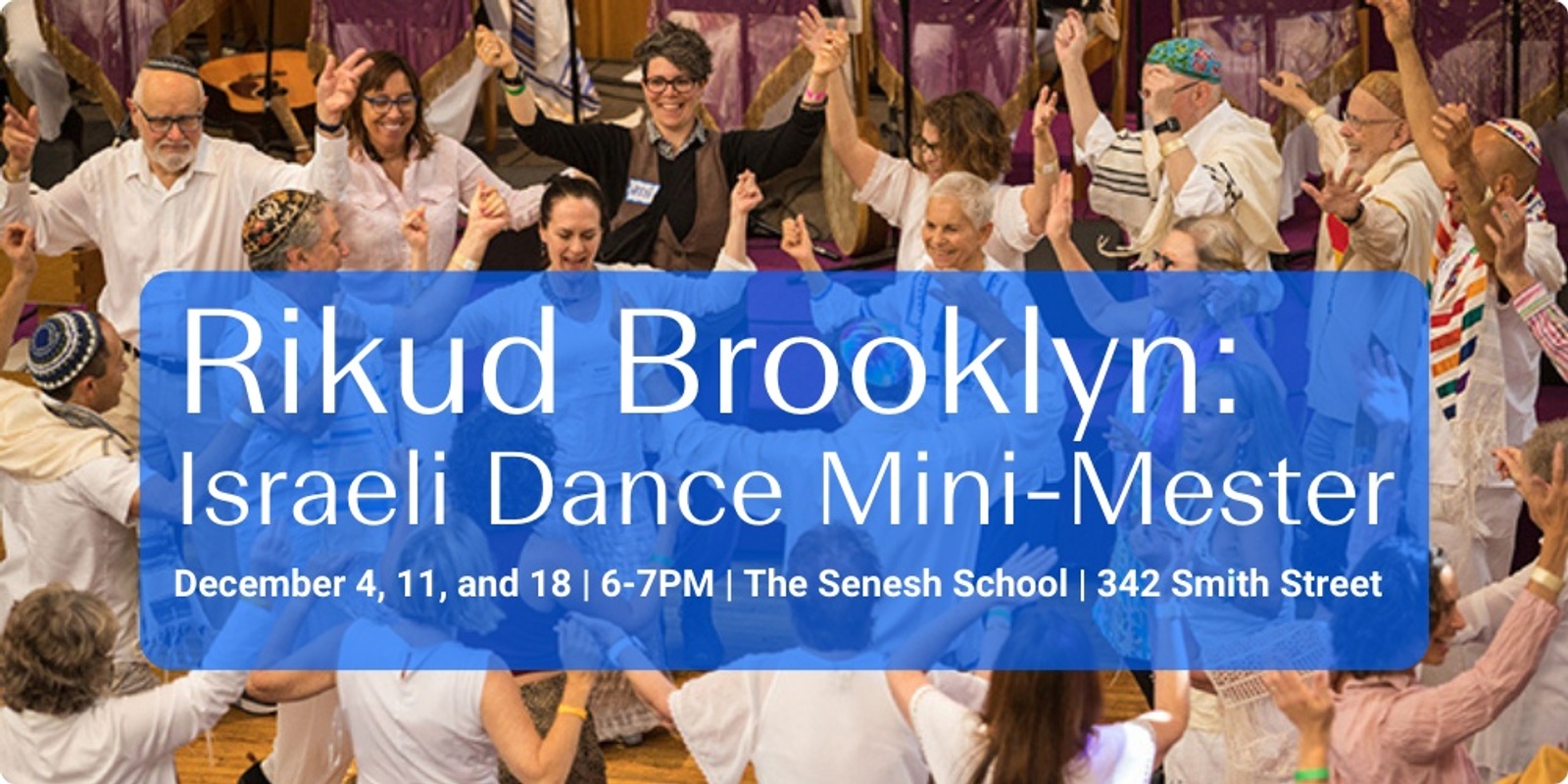 Banner image for Rikud Brooklyn: Israeli Dance Mini-Mester