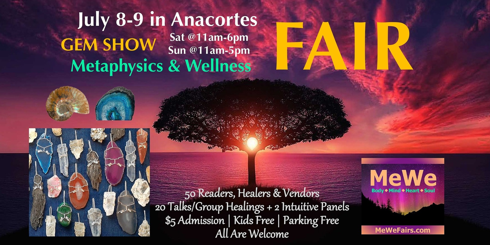 Banner image for Metaphysics & Wellness MeWe Fair + Gem Show in Anacortes, 50 Booths / 20 Talks