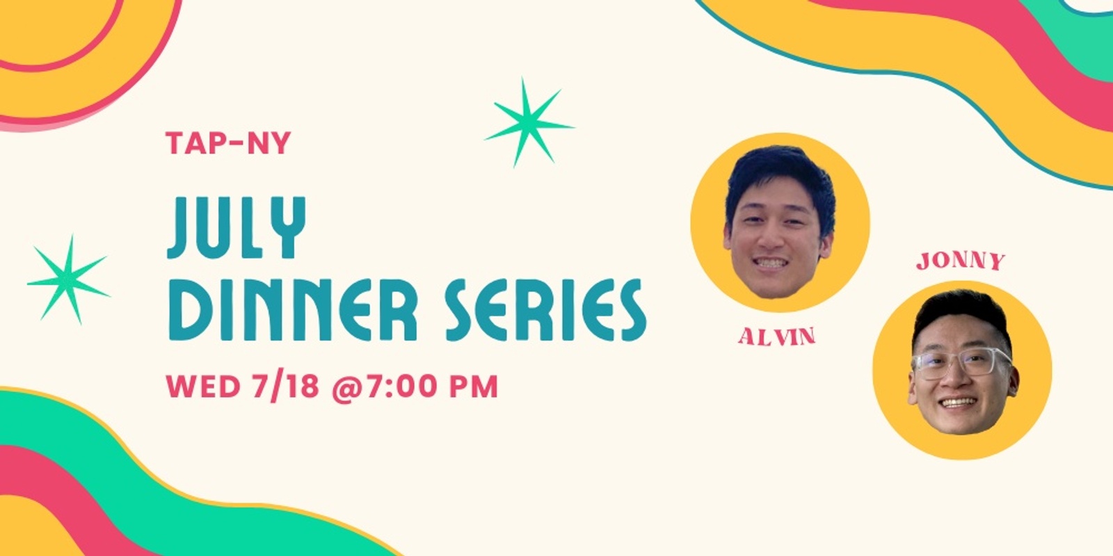 Banner image for TAP-NY July Dinner Series