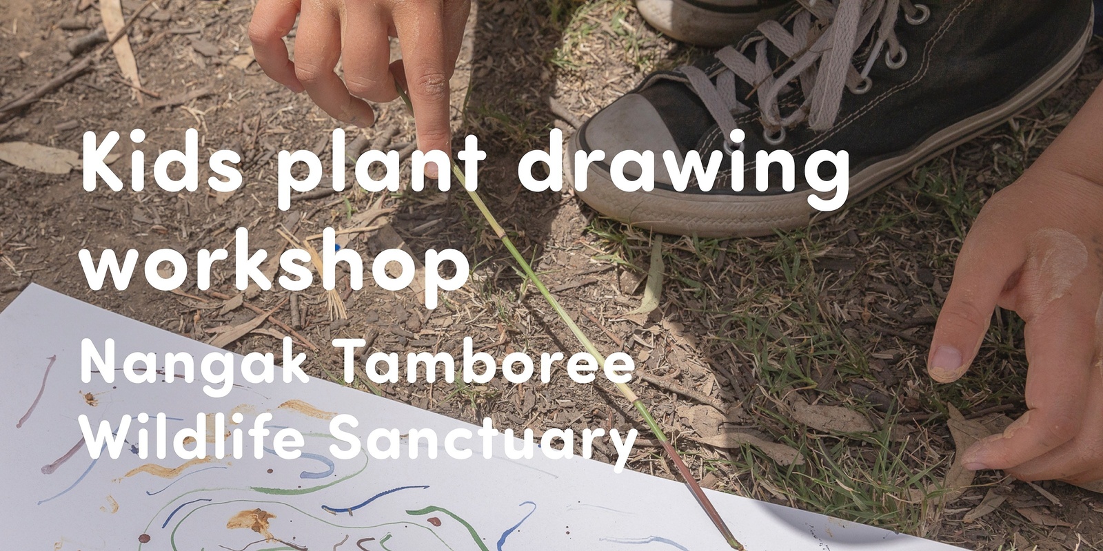 Banner image for Kids plant drawing workshop 🌿 Nangak Tamboree Wildlife Sanctuary