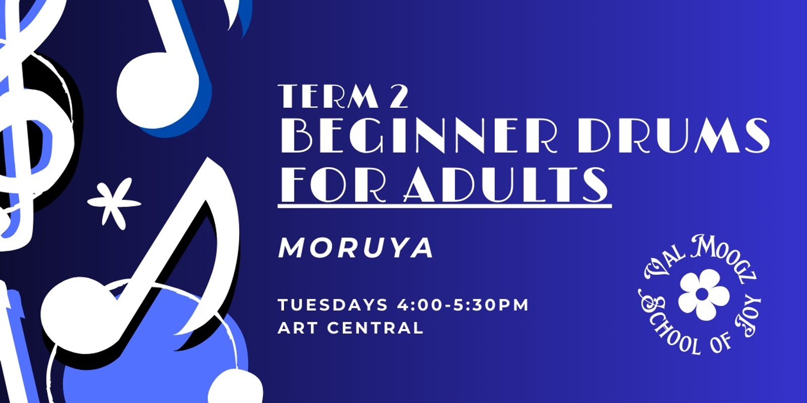 Banner image for Term 2 - Beginner Drums for Adults - Moruya