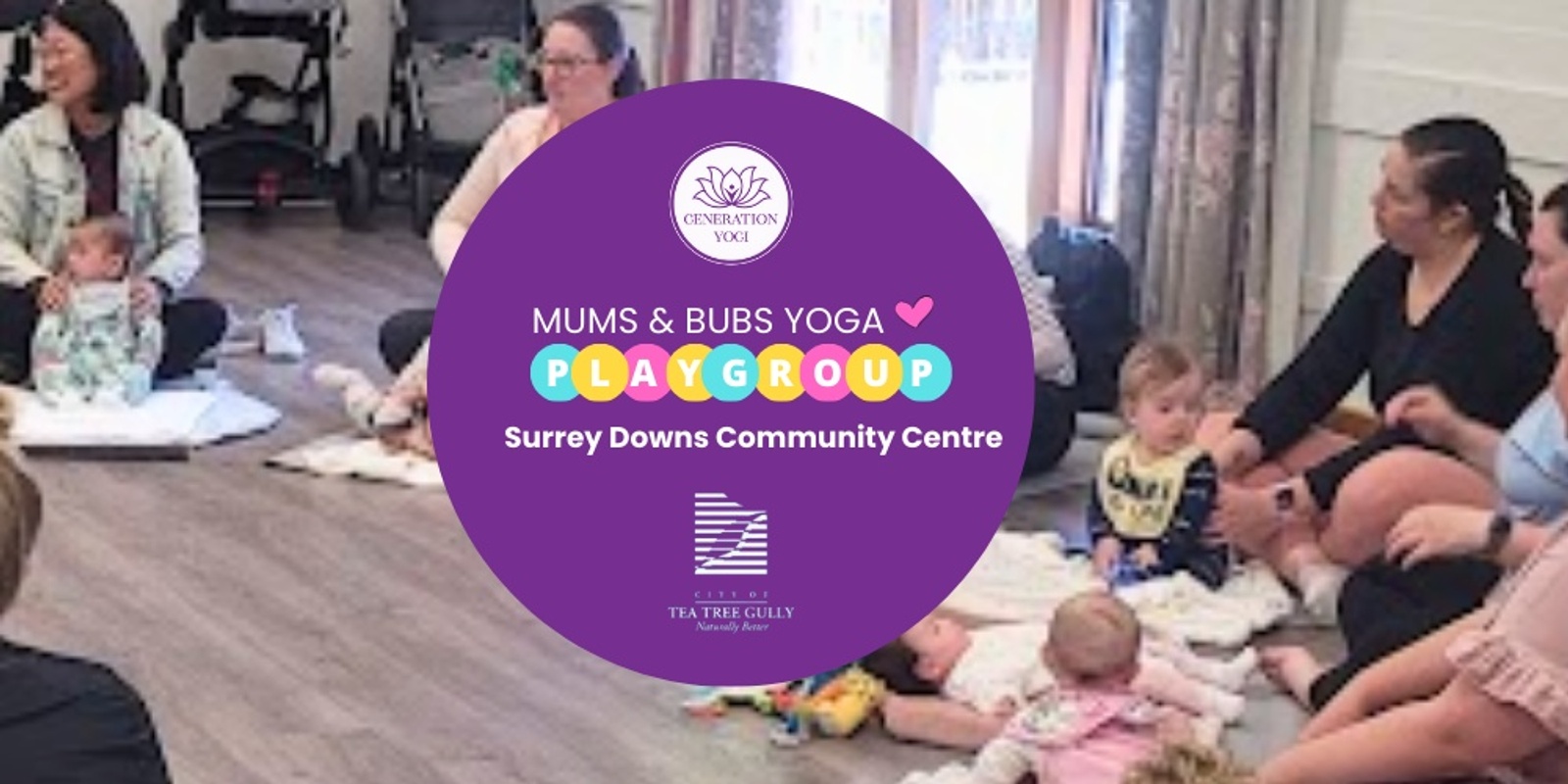 Banner image for ❤️ Surrey Downs T3 - Mums and Bubs Yoga Playgroup ❤️