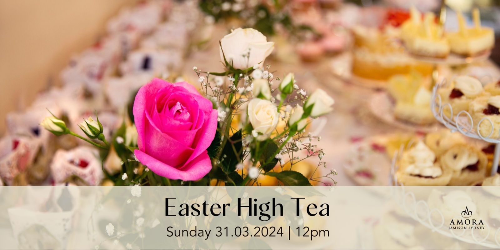 Banner image for Easter High Tea at Amora
