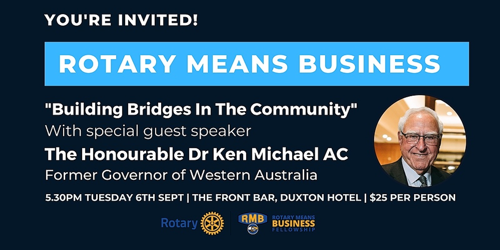 Banner image for Rotary Means Business | Dr. Ken Michael, AC  | September 6, 2022