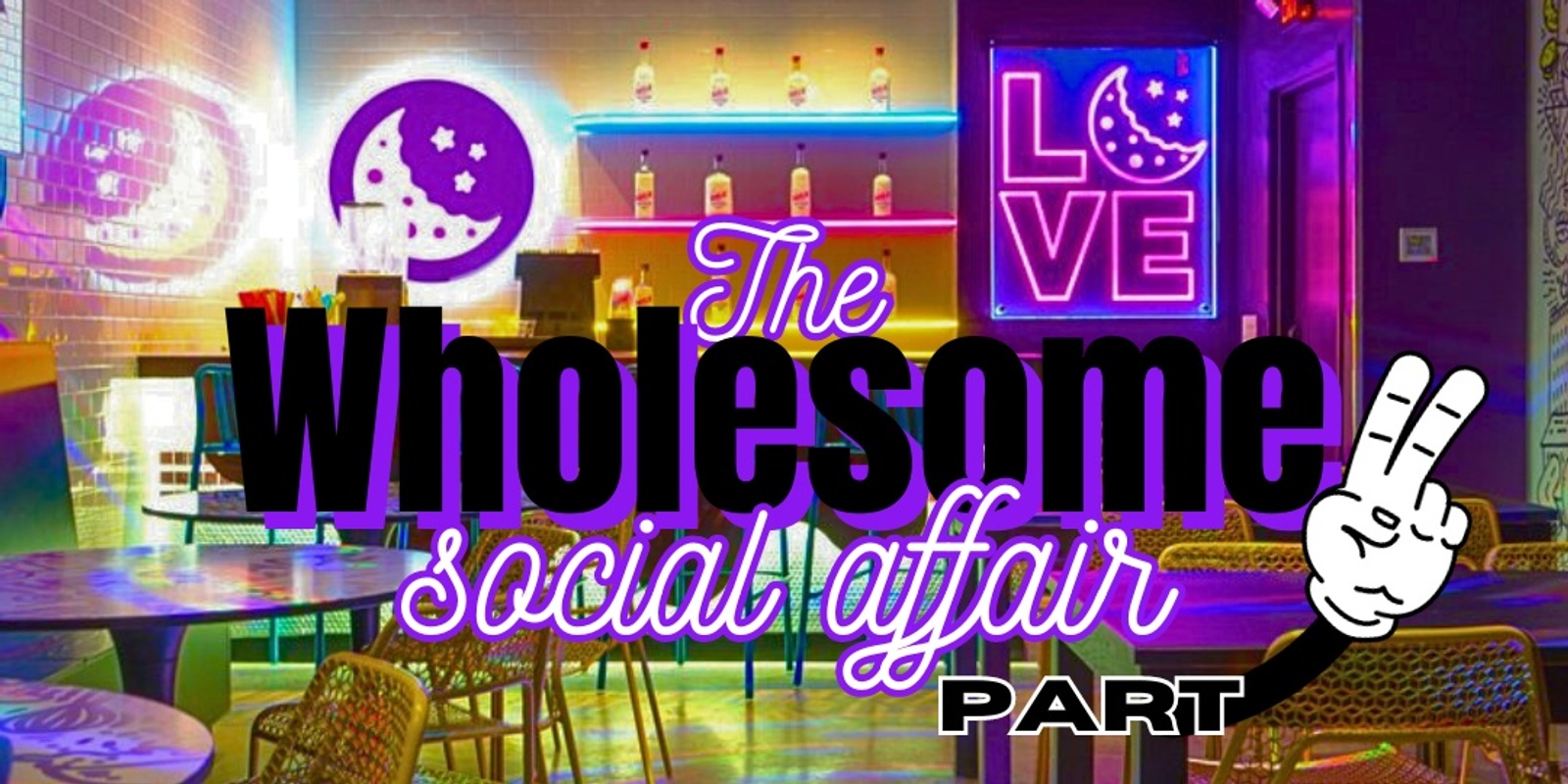 Banner image for The Wholesome Social Affair