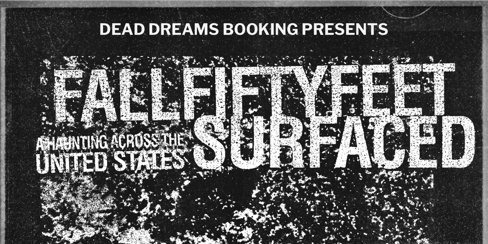 Banner image for Fallfiftyfeet & Surfaced at East Ocean Pub