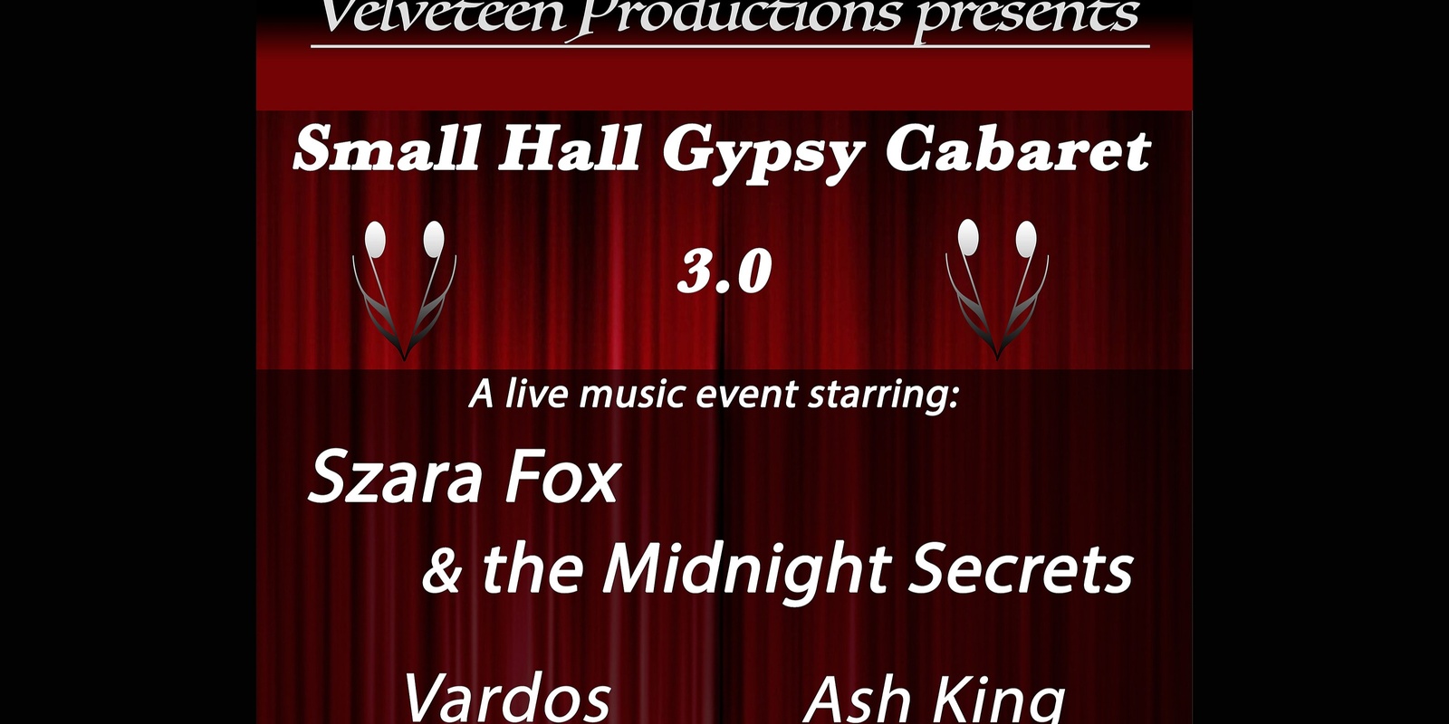 Banner image for Small Hall Gypsy Cabaret 3.0