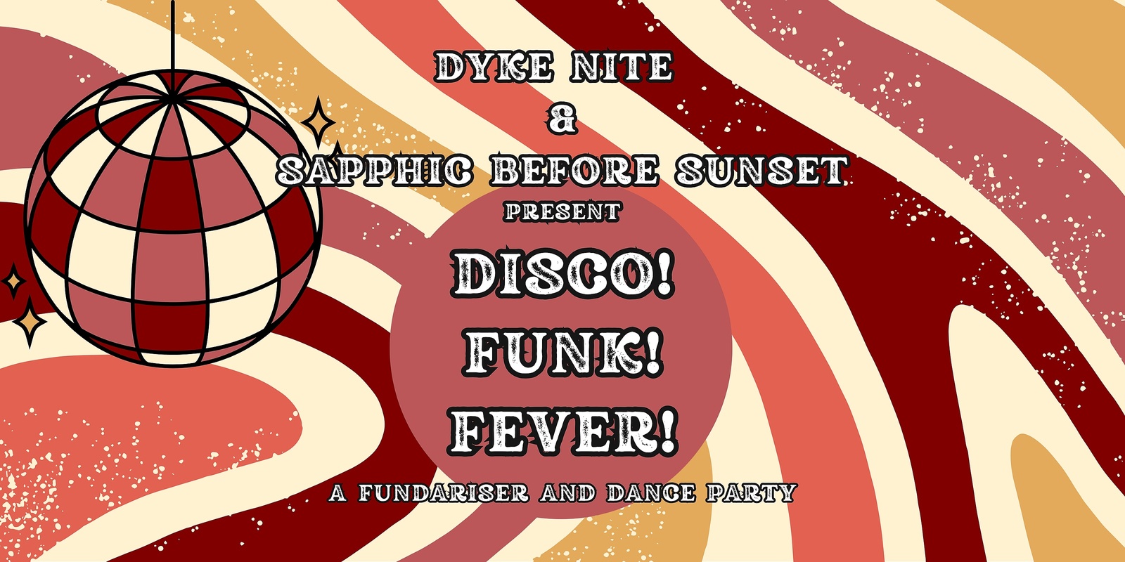 Banner image for DISCO! FUNK! FEVER!