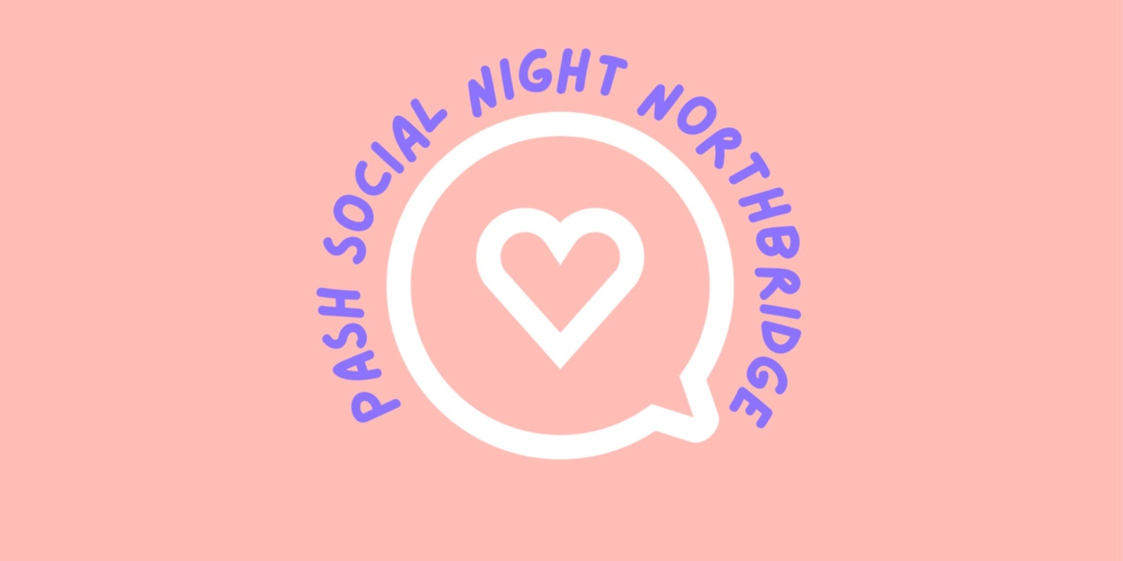 Banner image for PASH All Ages Social Night - Northbridge 