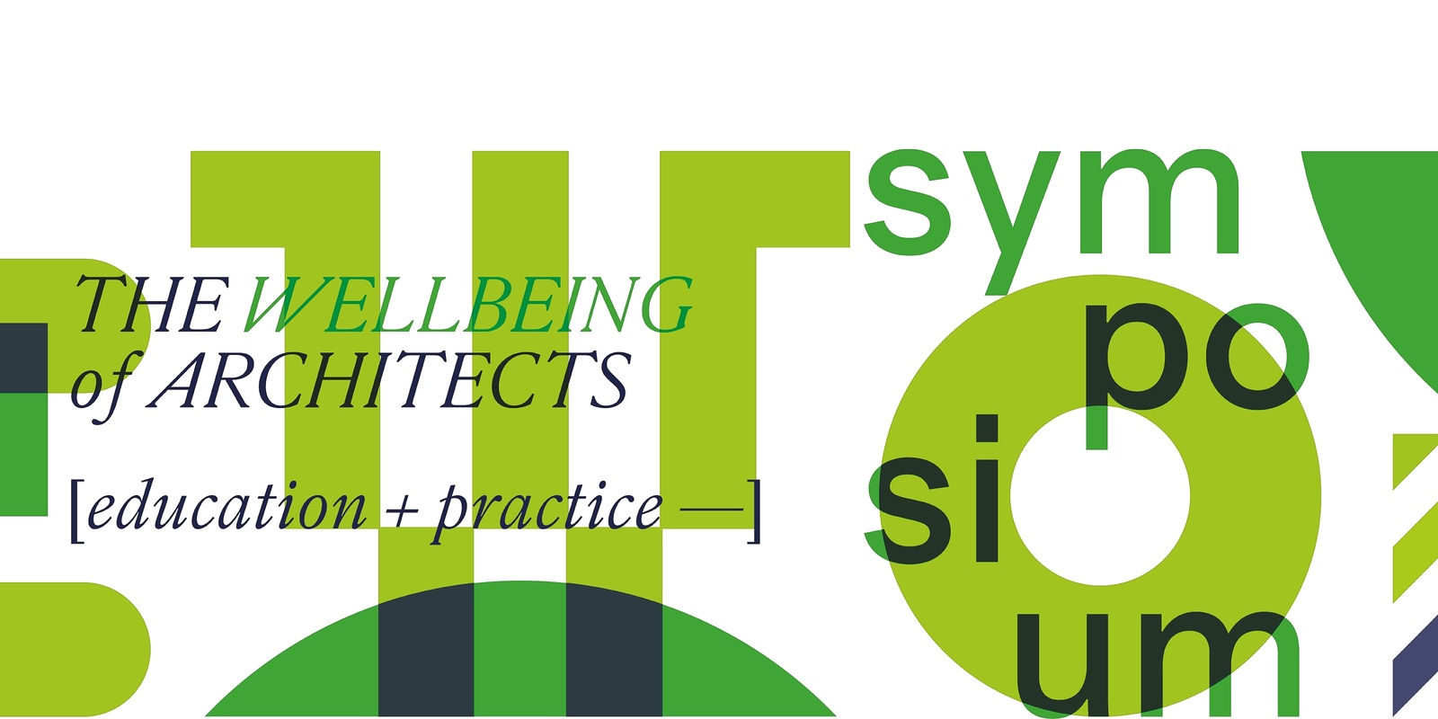 Banner image for The Wellbeing of Architects Symposium