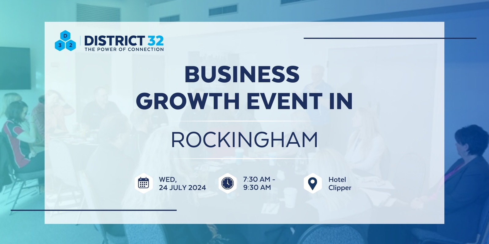 Banner image for District32 Business Networking Perth – Rockingham - Wed 24 July