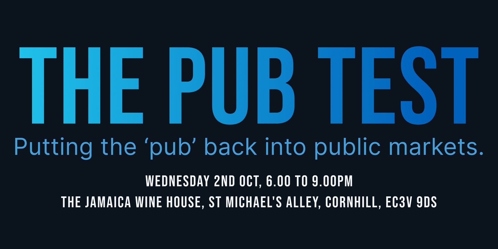 Banner image for The Pub Test | London Oct 2nd, 2024