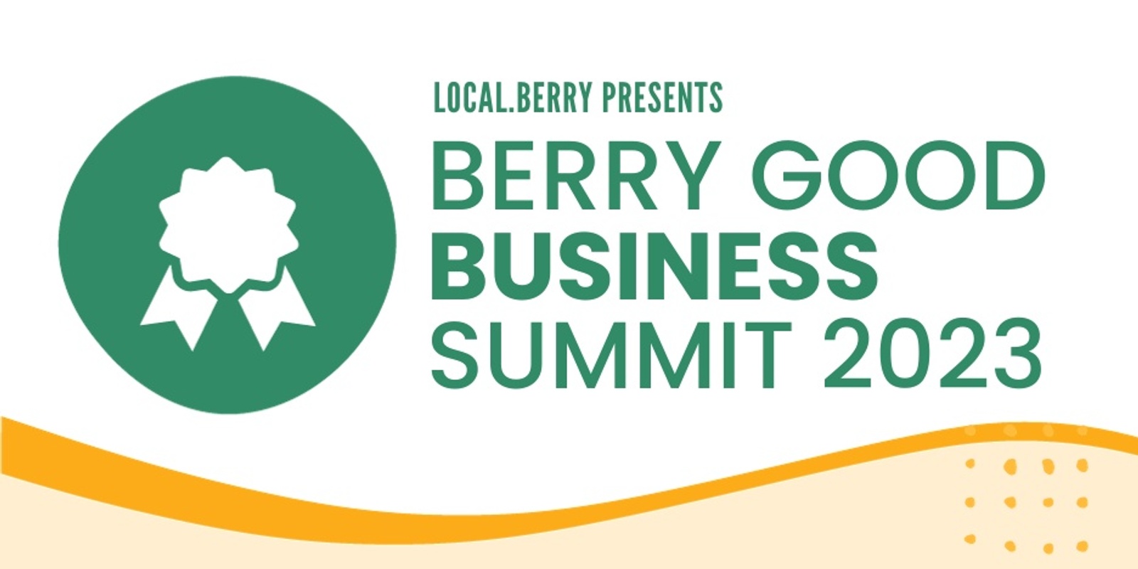 Banner image for Berry Good Business Summit 2023