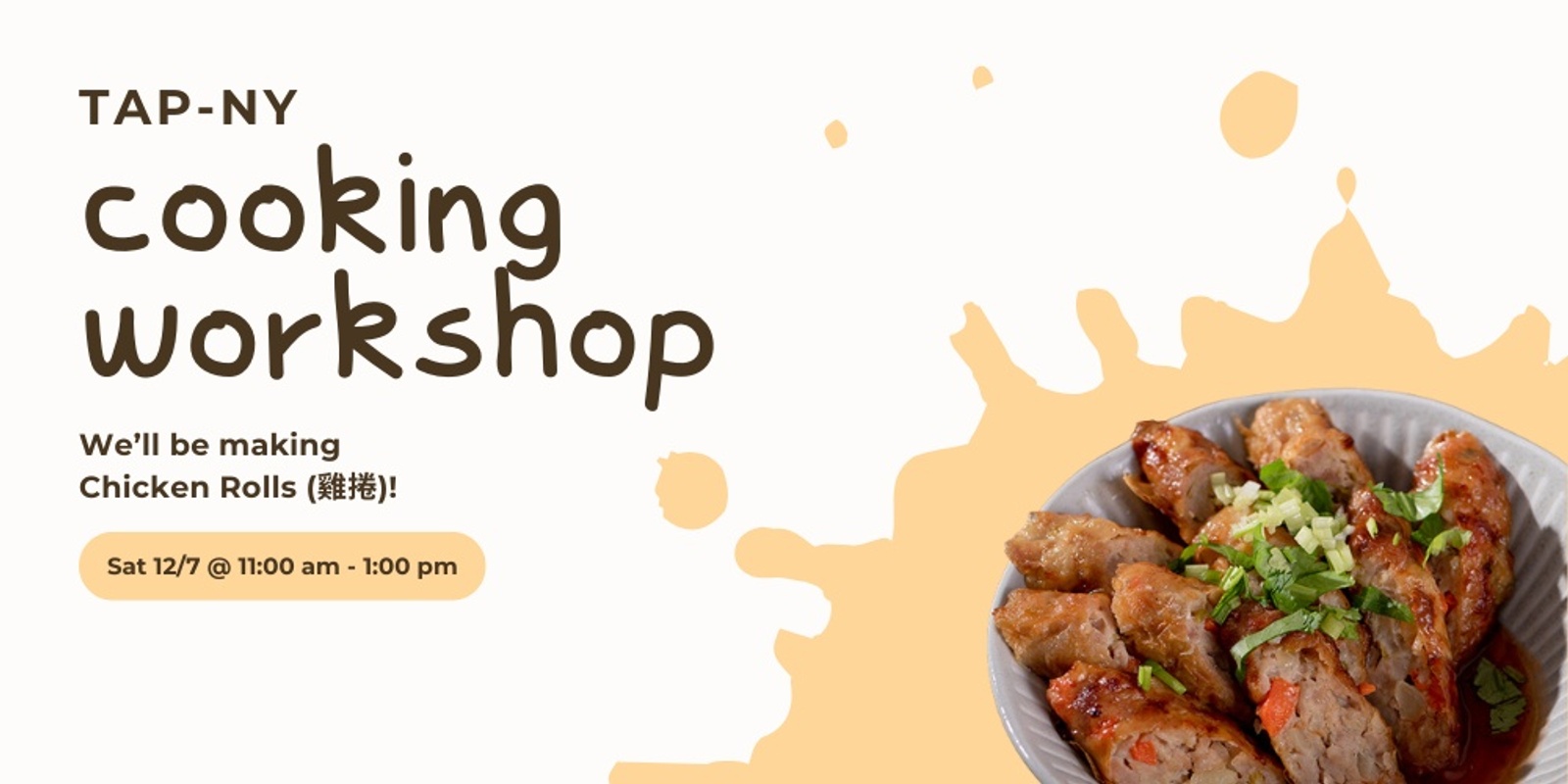 Banner image for TAP-NY Cooking Workshop - Chicken Rolls (雞捲)