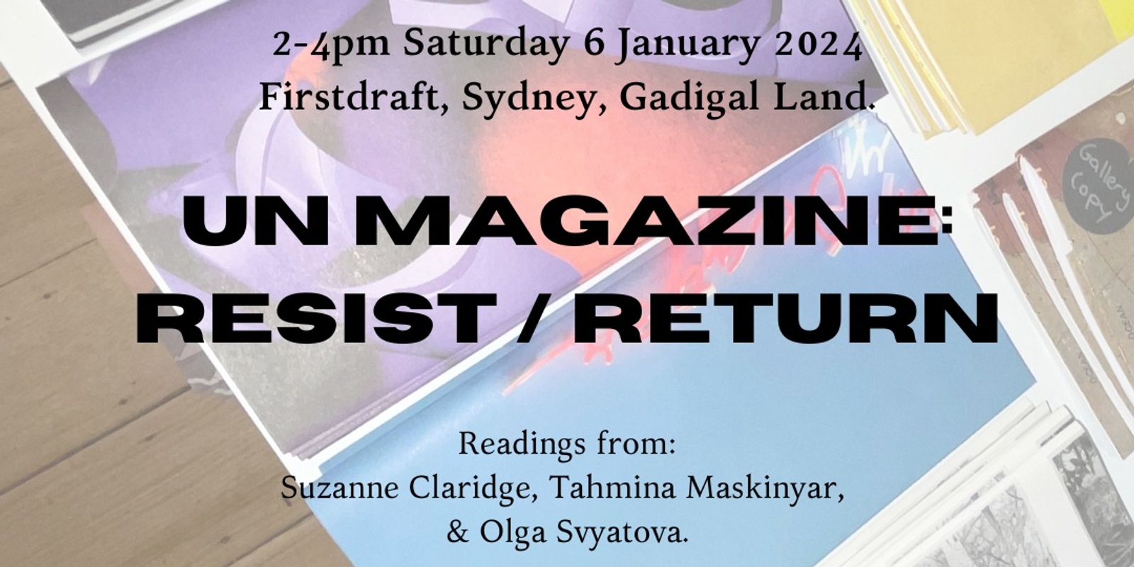 Banner image for un Talks: vol.17 RESIST/RETURN at Firstdraft