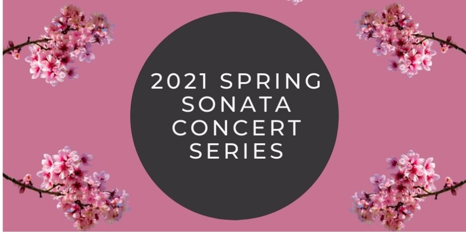 Banner image for 2021 Spring Sonata Concert Series