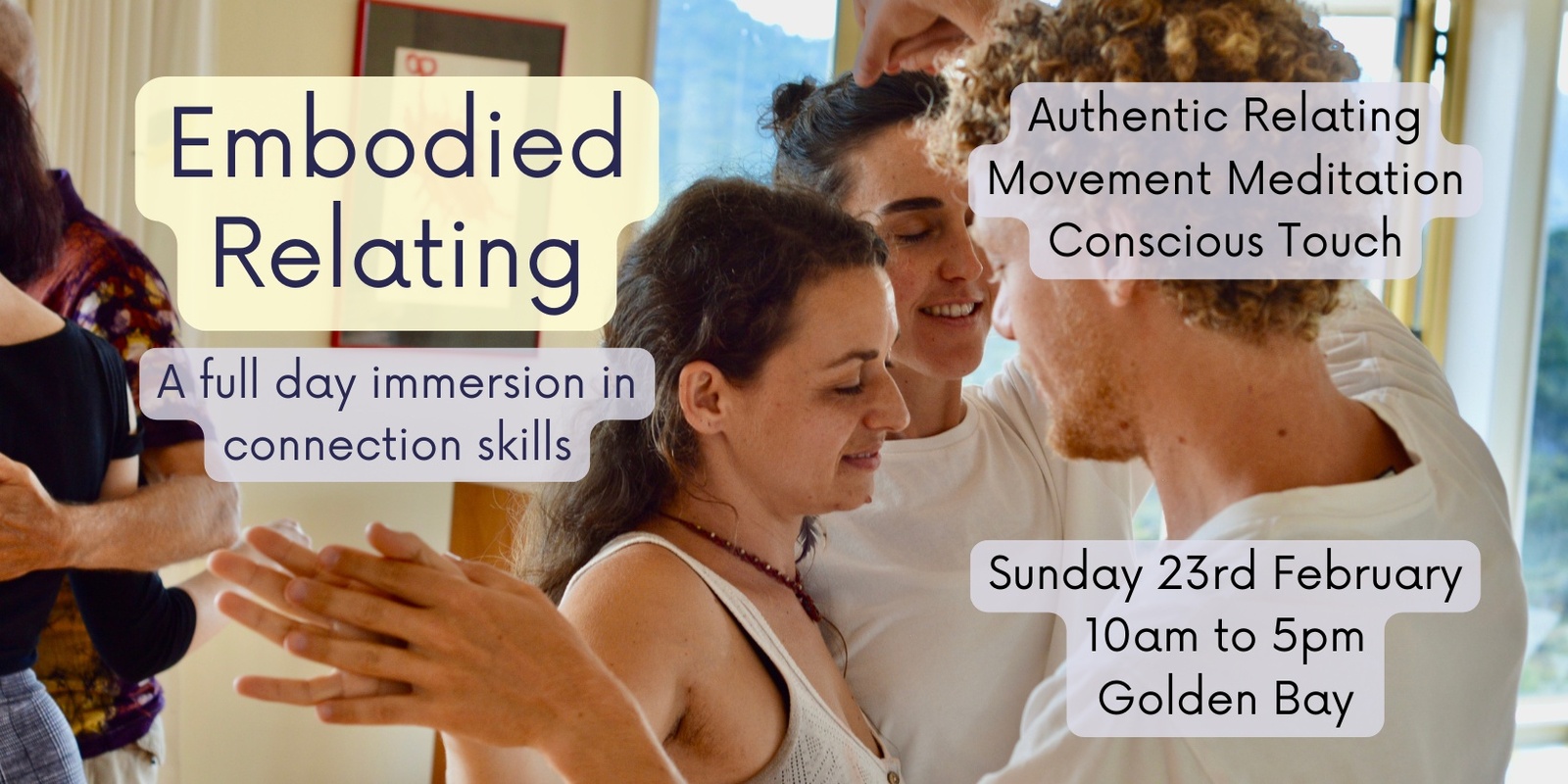 Banner image for Embodied Relating Golden Bay ~ a full day immersion in connection skills