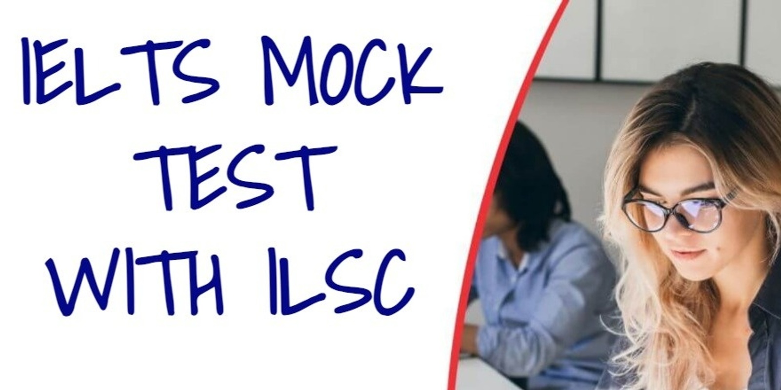 Banner image for IELTS Mock Test with ILSC