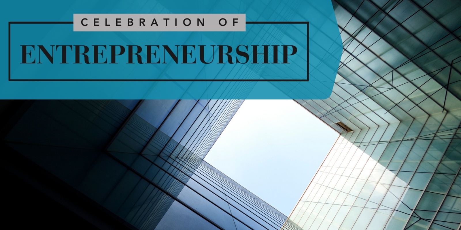 Banner image for 2024 Celebration of Entrepreneurship