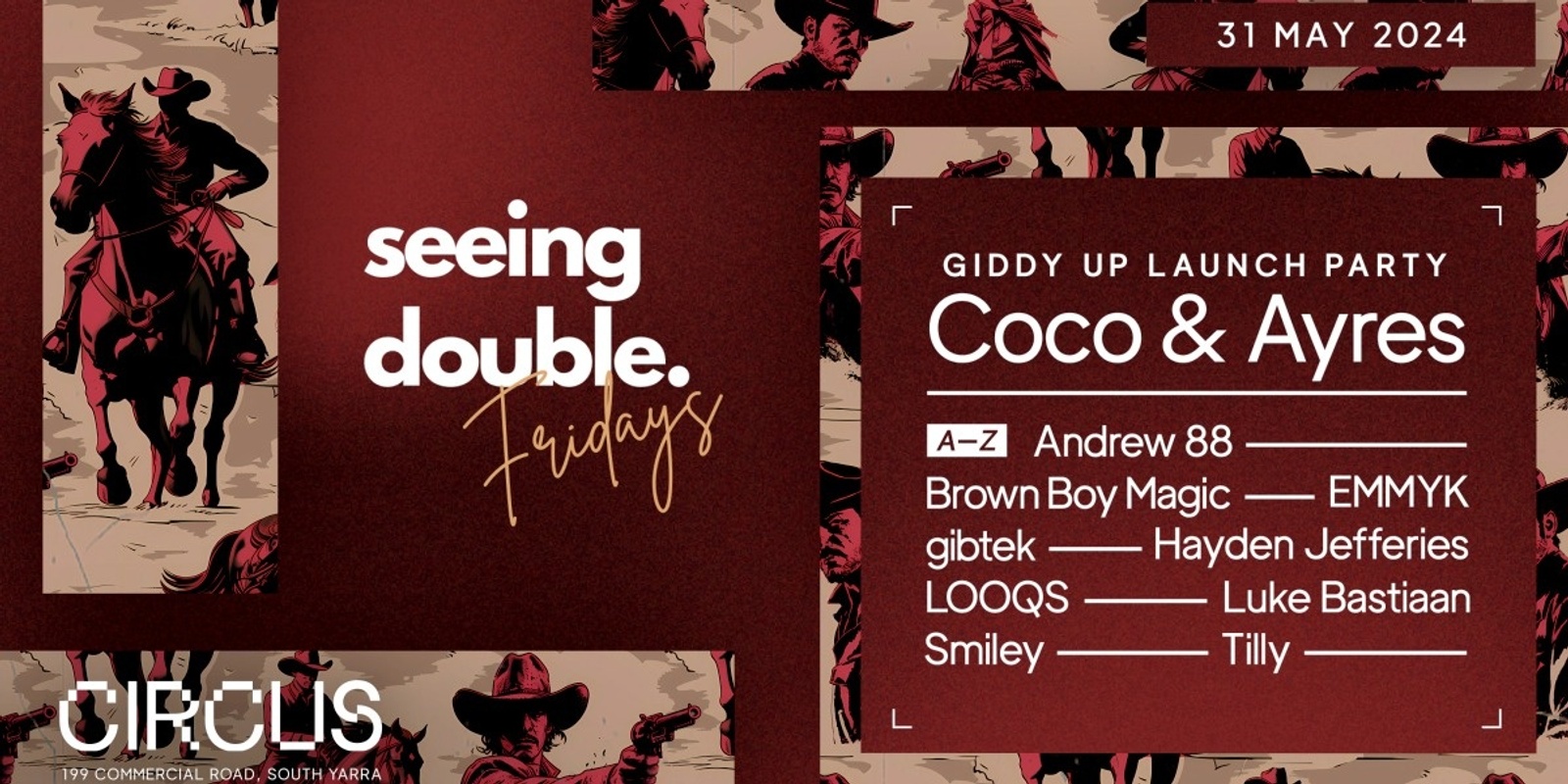 Banner image for Giddy Up [Single] Launch Party at Circus - Seeing Double Fridays 