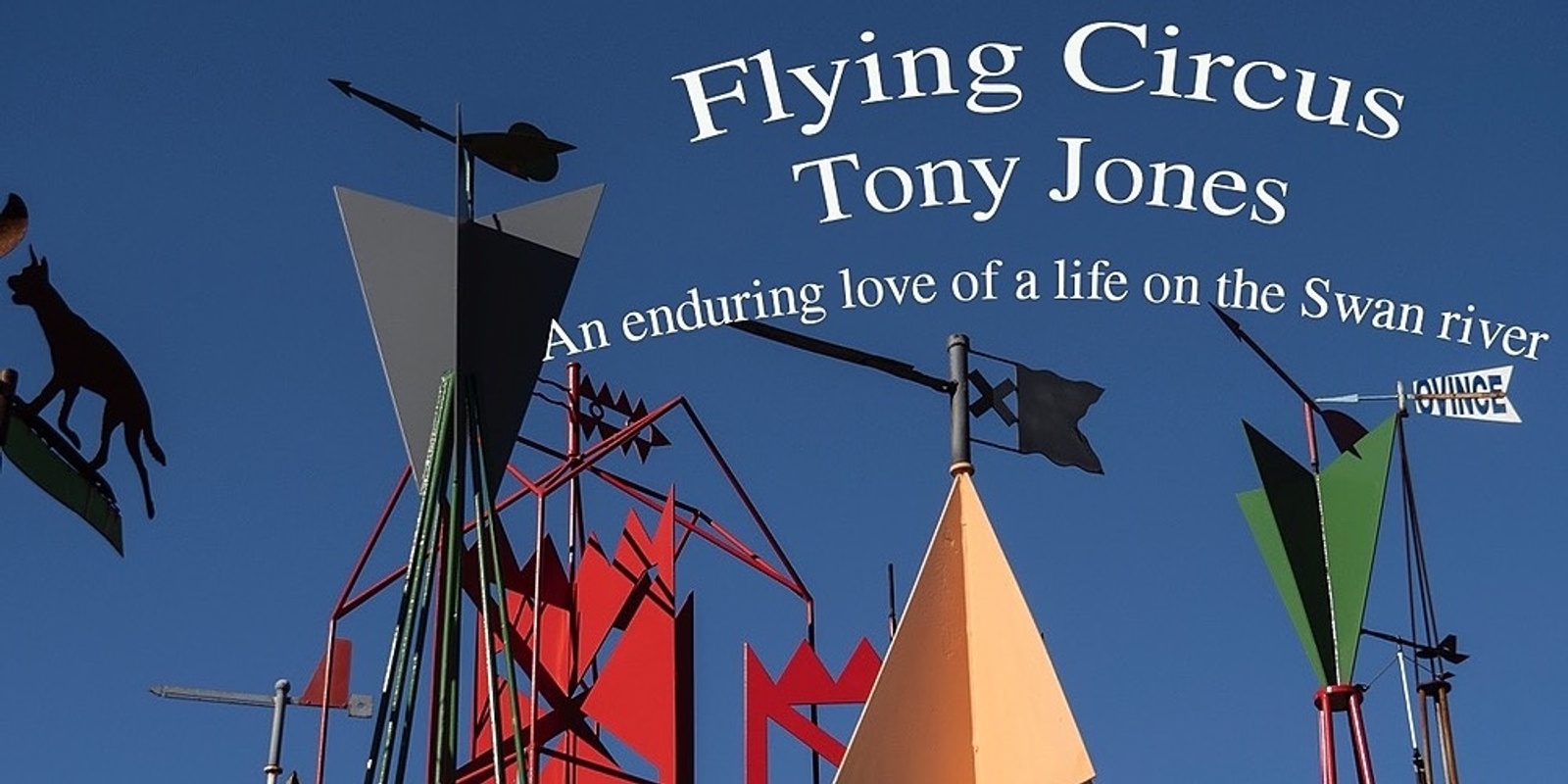 Banner image for Flying Circus | Tony Jones @ no.10 : 6pm, 25 March 2022