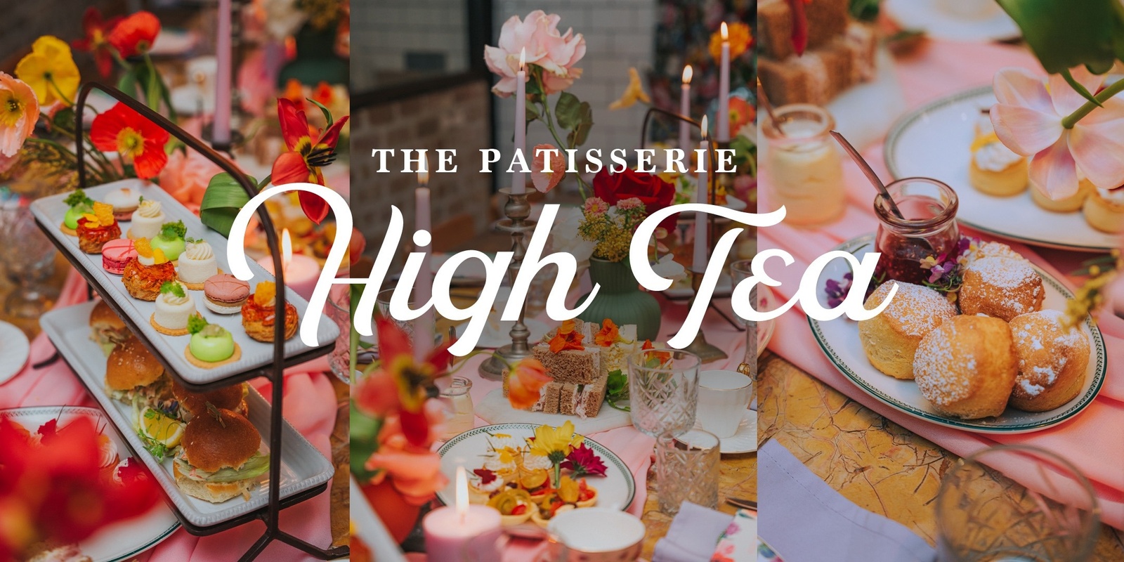 Banner image for The Patisserie High Tea | 2025